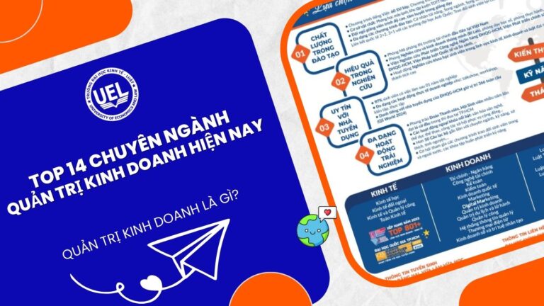 Top 14 Chuyên ngành quản trị kinh doanh hiện nay