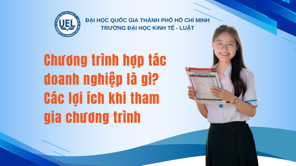 Chương trình <strong>hợp tác doanh nghiệp</strong> là gì? Các lợi ích khi tham gia chương trình