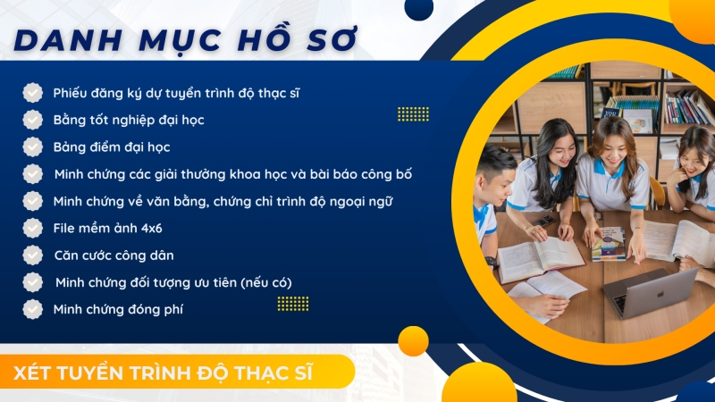 Những hồ sơ cần phải nộp khi tuyển sinh Thạc sĩ Quản trị kinh doanh (thạc sĩ MBA)